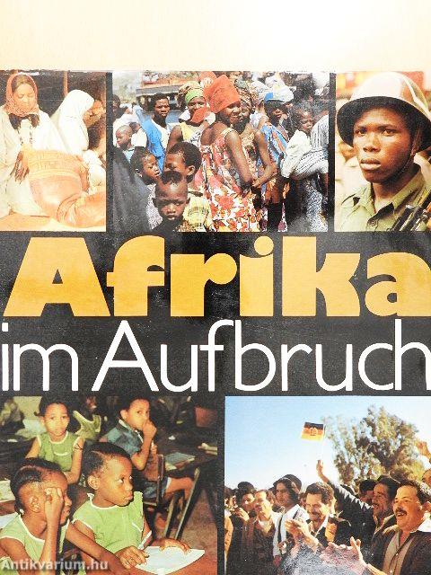 Afrika im Aufbruch