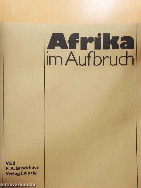 Afrika im Aufbruch