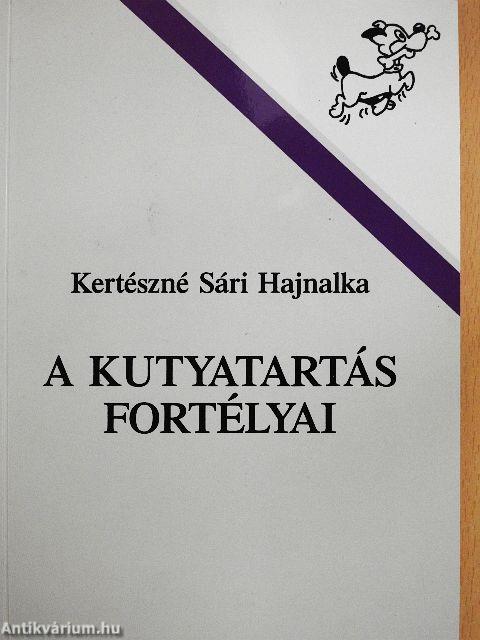 A kutyatartás fortélyai
