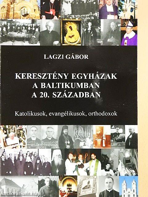 Keresztény egyházak a baltikumban a 20. században