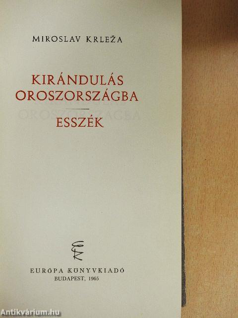 Kirándulás Oroszországba/Esszék