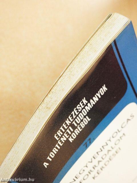 A negyvennyolcas forradalom kérdései