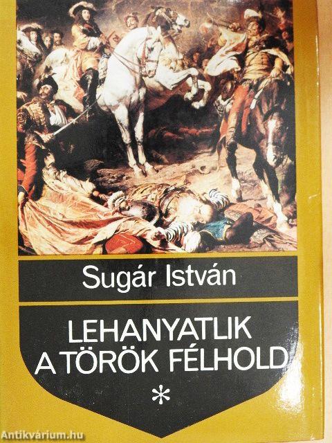 Lehanyatlik a török félhold