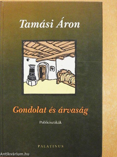 Gondolat és árvaság