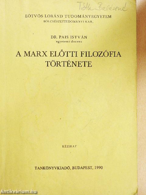 A Marx előtti filozófia története