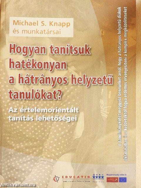 Hogyan tanítsuk hatékonyan a hátrányos helyzetű tanulókat?