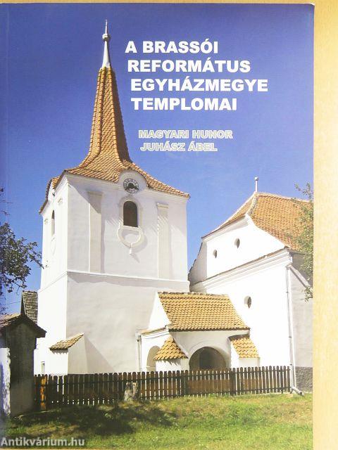 A Brassói Református Egyházmegye templomai