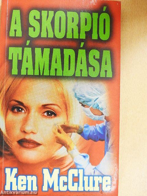 A skorpió támadása