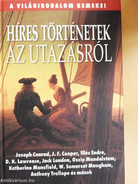 Híres történetek az utazásról