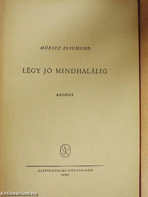 Légy jó mindhalálig