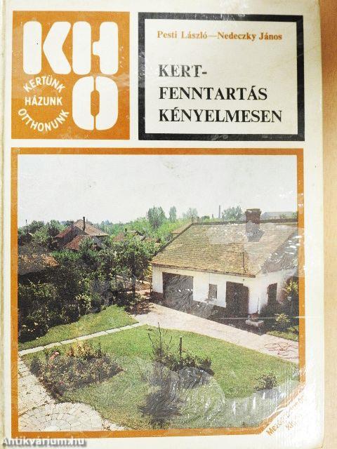 Kertfenntartás kényelmesen