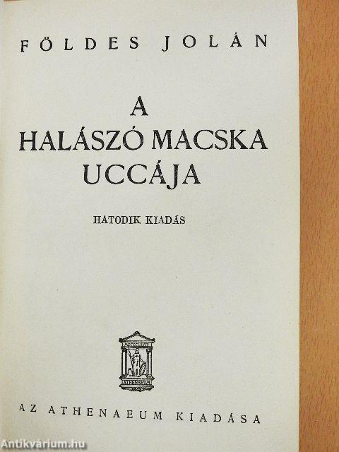 A halászó macska uccája
