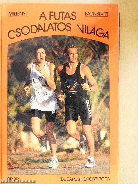 A futás csodálatos világa