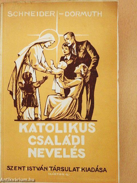 Katolikus családi nevelés