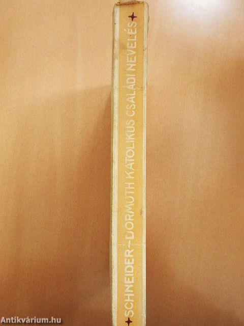 Katolikus családi nevelés