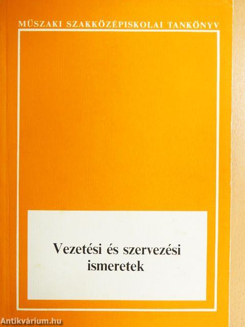 Vezetési és szervezési ismeretek