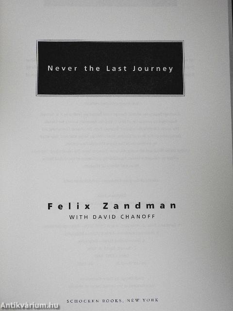 Never the Last Journey