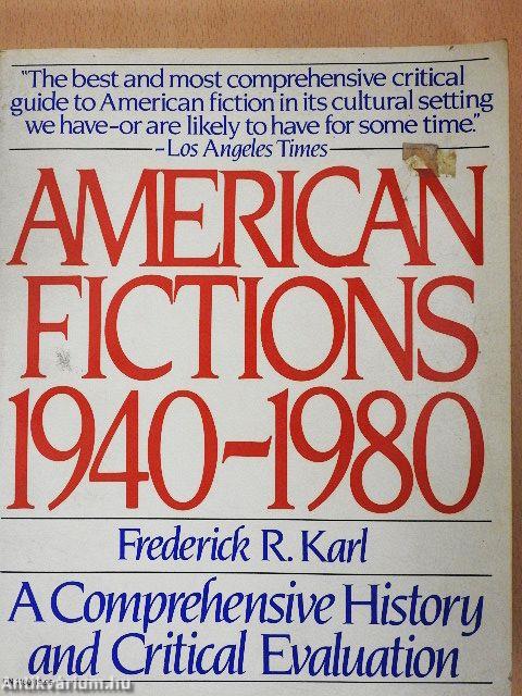 American Fictions 1940-1980