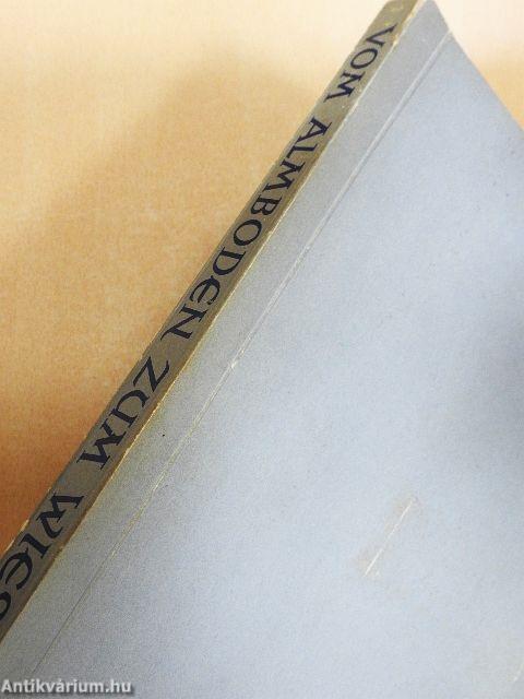 Vom Almboden zum Wiesenrain