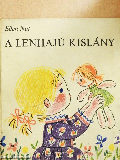 A lenhajú kislány