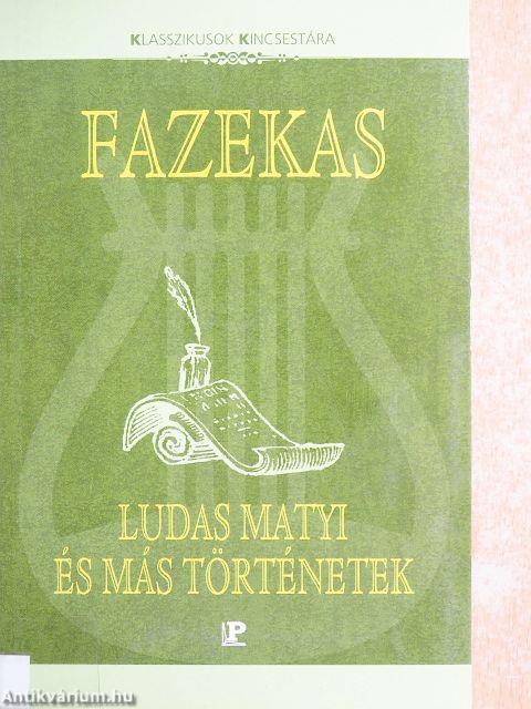 Ludas Matyi és más történetek