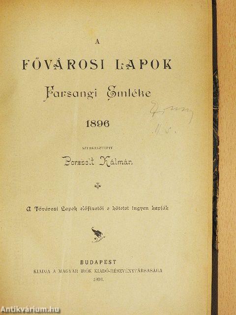 A Fővárosi Lapok Farsangi Emléke 1896