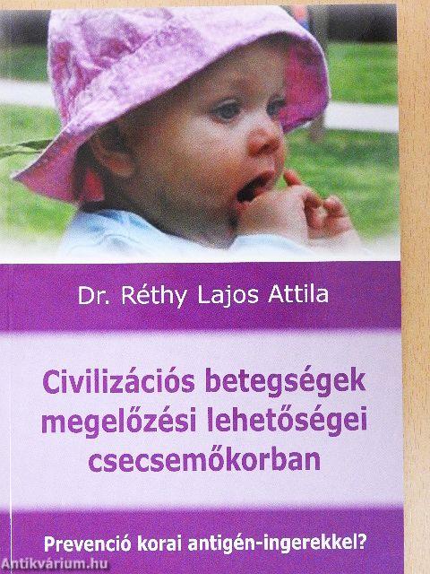 Civilizációs betegségek megelőzési lehetőségei csecsemőkorban