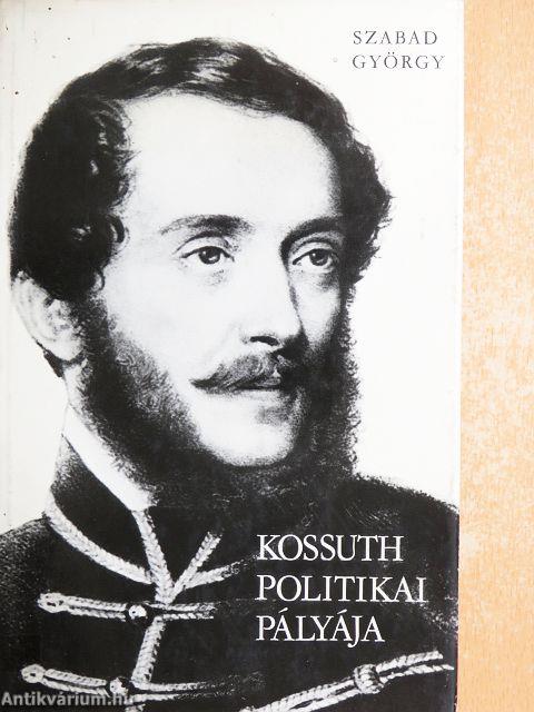 Kossuth politikai pályája