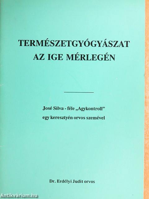 Természetgyógyászat az ige mérlegén