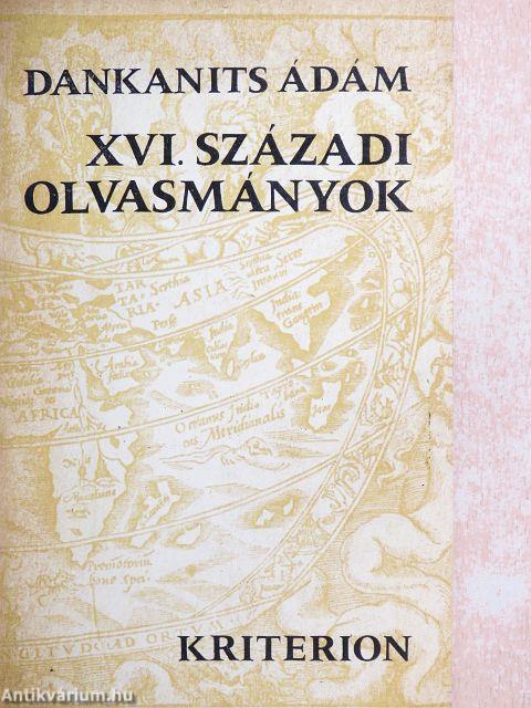 XVI. századi olvasmányok