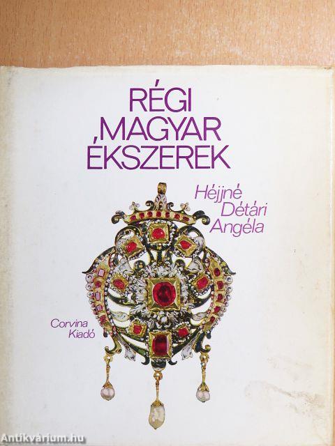 Régi magyar ékszerek