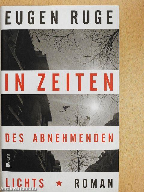 In Zeiten des abnehmenden Lichts