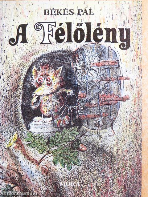 A Félőlény