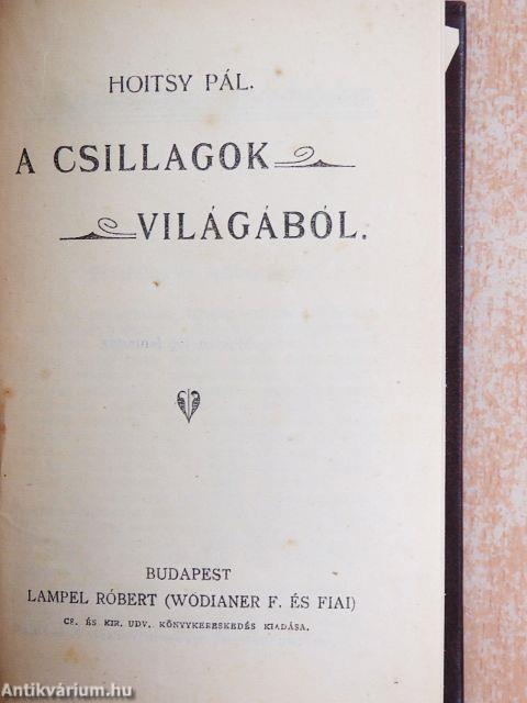 A csillagok világából/Bacsányi János válogatott költeményei/Elektra/Tell Vilmos