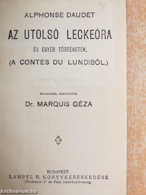 Az utolsó leckeóra/Művészházasságok/Gyöngy kisasszony/Az ékszerek/Walter Schnaffs kalandja