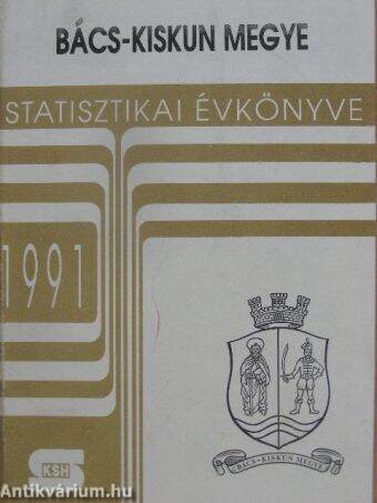 Bács-Kiskun megye statisztikai évkönyve 1991