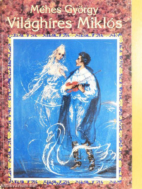 Világhíres Miklós