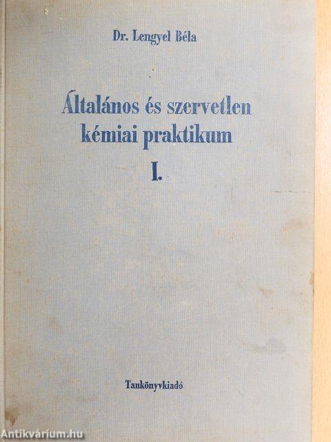 Általános és szervetlen kémiai praktikum I.