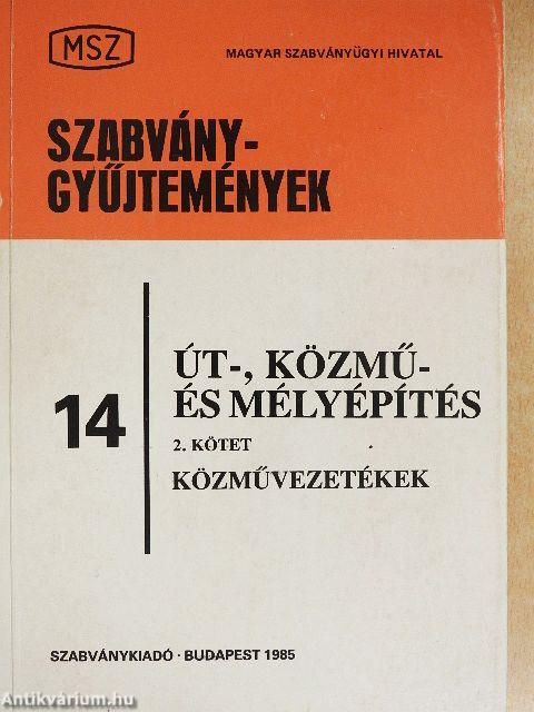 Út-, közmű- és mélyépítés 2.