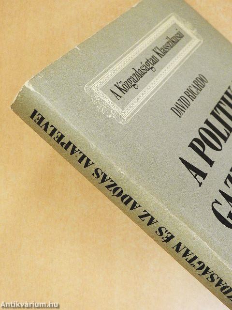 A politikai gazdaságtan és az adózás alapelvei