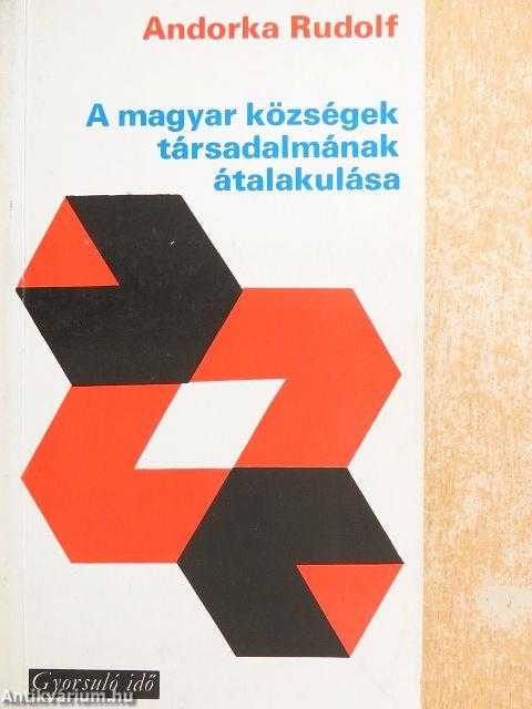 A magyar községek társadalmának átalakulása