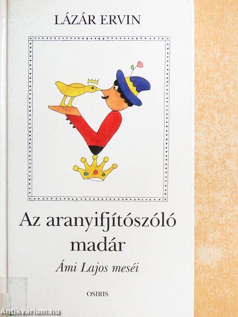 Az aranyifjítószóló madár