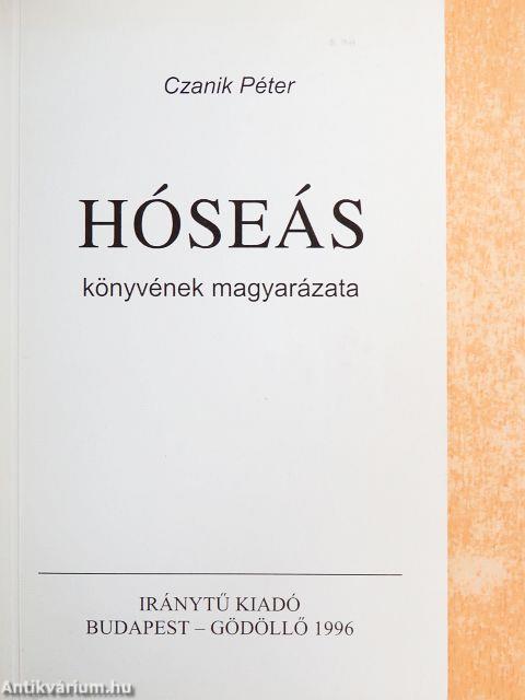 Hóseás könyvének magyarázata