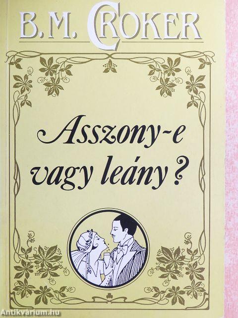 Asszony-e vagy leány?
