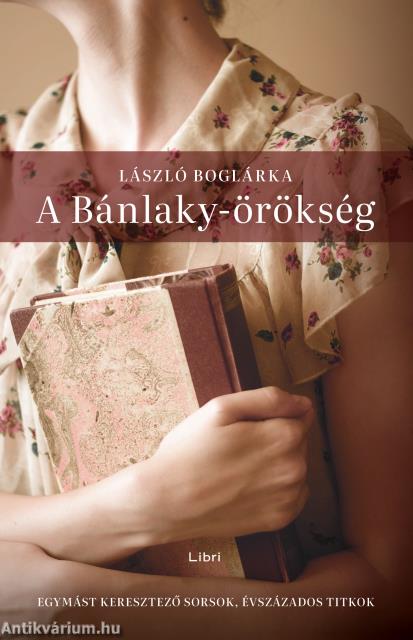 A Bánlaky-örökség