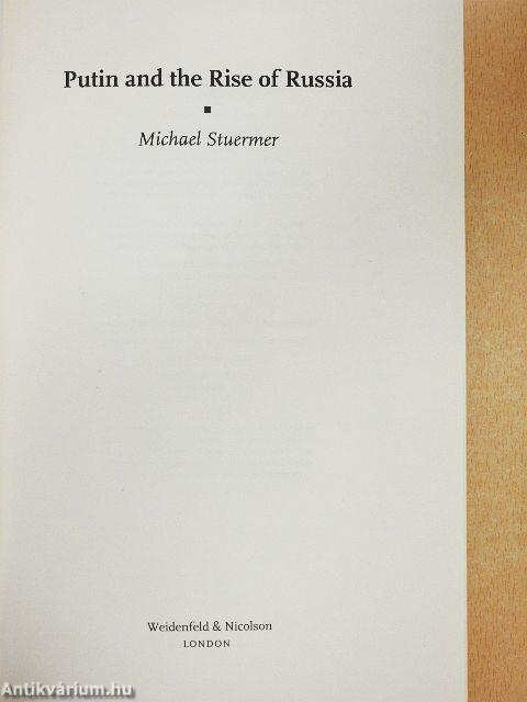 Putin and the Rise of Russia