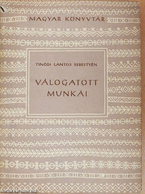 Tinódi Lantos Sebestyén válogatott munkái