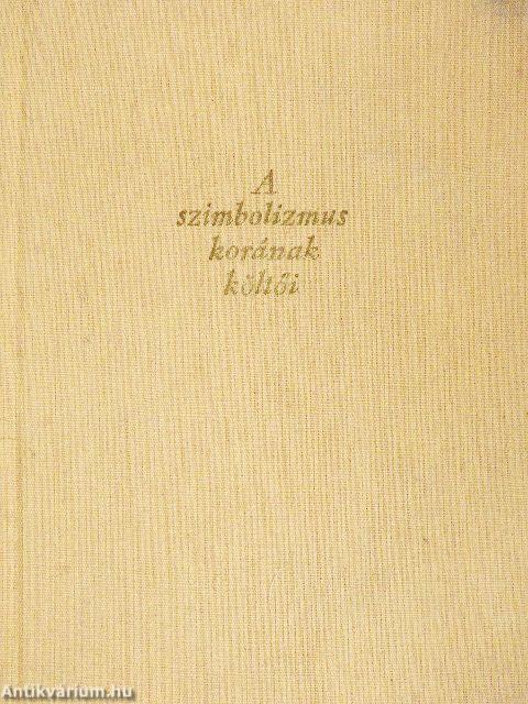 A szimbolizmus korának költői