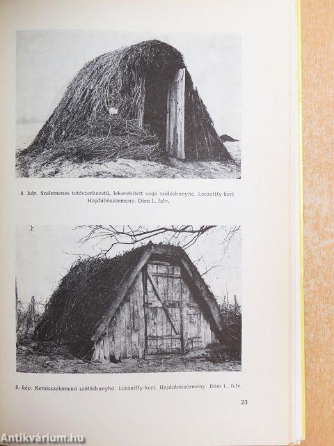 A hajdúböszörményi szőlők népi építkezése