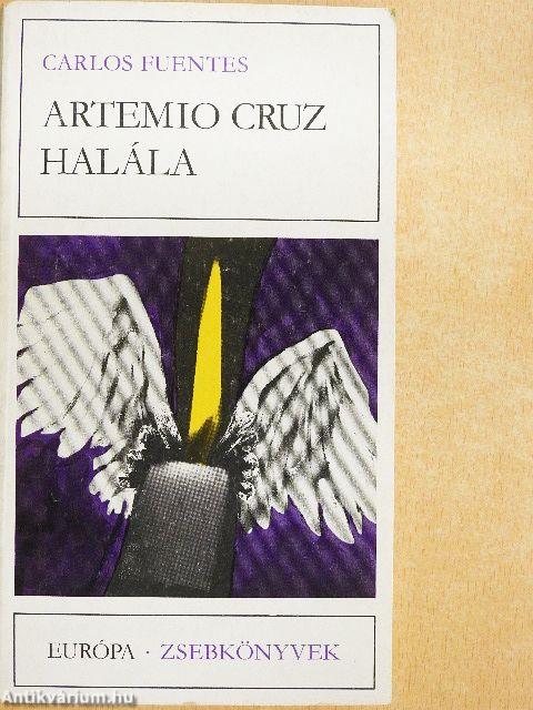 Artemio Cruz halála